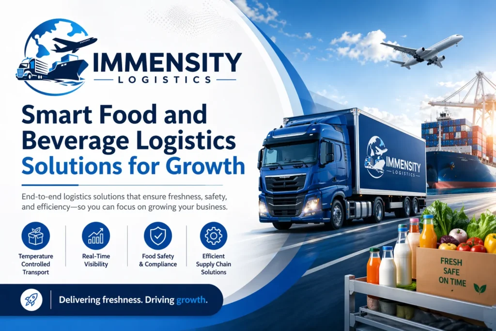 Food and Beverage Logistics Solutions