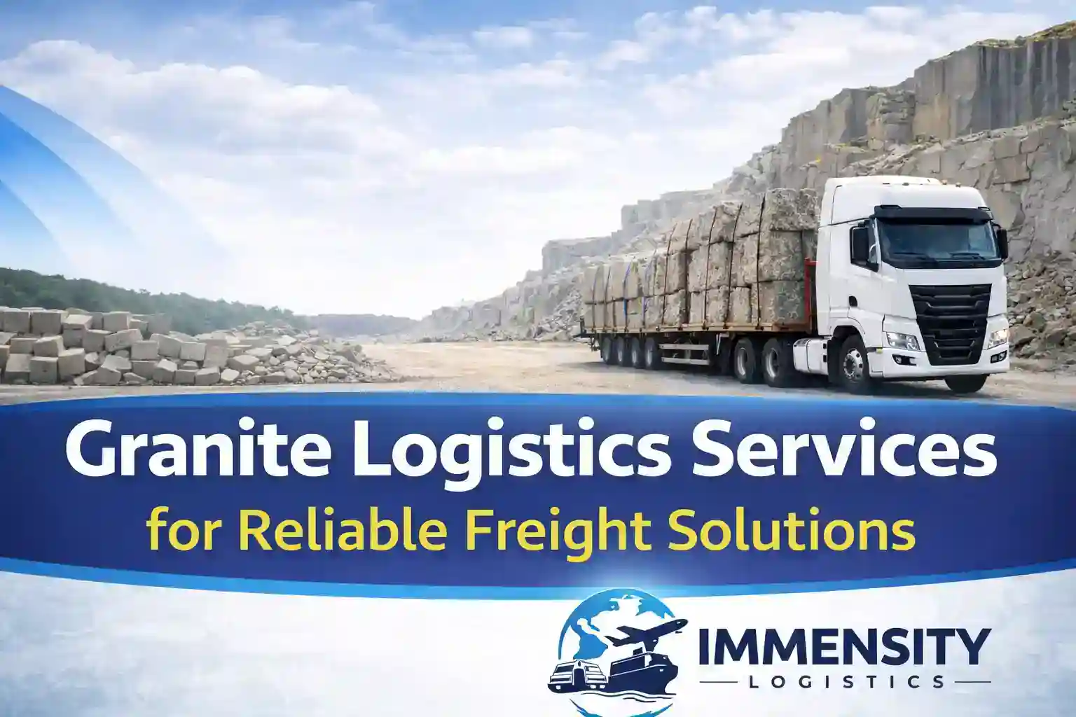 Granite Logistics Services for Reliable Freight Solutions